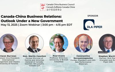 Canada-China Business Relations: Outlook Under a New Government | Recap and Recording